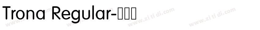 Trona Regular字体转换